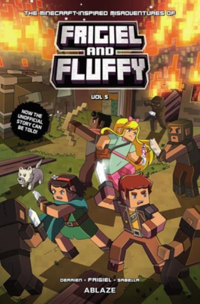 The Minecraft-Inspired Misadventures of Frigiel & Fluffy Vol 5 - MINECRAFT INSPIRED MISADVENTURES OF FRIGIEL & FLUFFY HC - Frigiel - Books - Ablaze, LLC - 9781684971718 - January 23, 2024