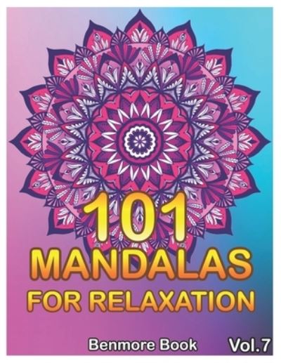 Cover for Benmore Book · 101 Mandalas For Relaxation (Pocketbok) (2019)