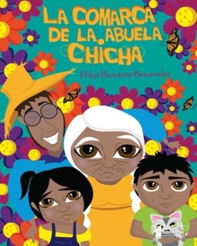 Cover for Eldys Baratutes Benavides · La comarca de la abuela Chicha (Paperback Book) (2019)