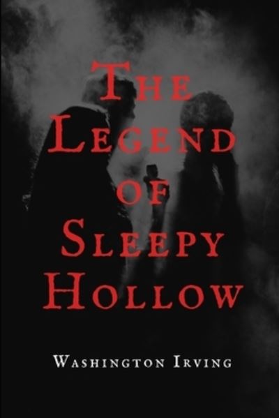 Cover for Irving Washington · The Legend of Sleepy Hollow (Paperback Book) (2019)