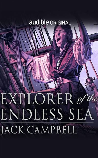Cover for Jack Campbell · Explorer of the Endless Sea (CD) (2021)