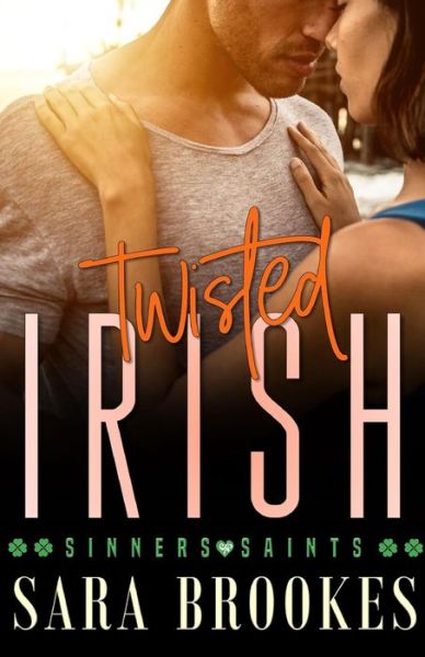 Cover for Sara Brookes · Twisted Irish (Paperback Book) (2018)