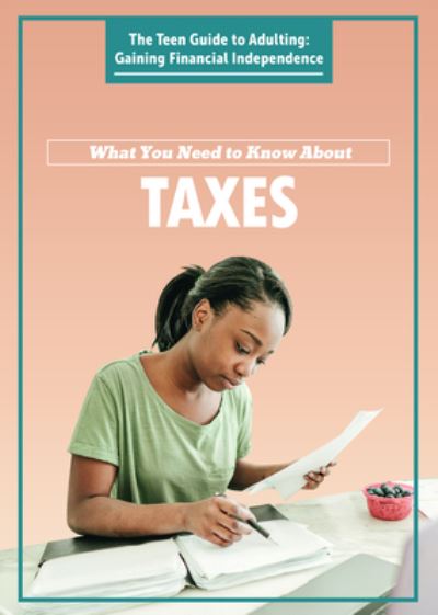 Cover for Corona Brezina · What You Need to Know about Taxes (Book) (2020)