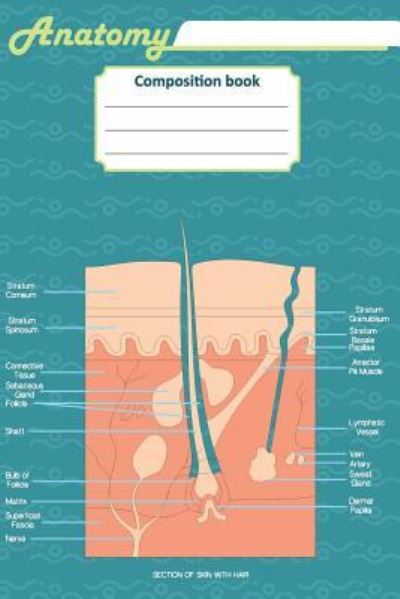 Cover for Till Hunter · Anatomy composition book (Paperback Book) (2018)