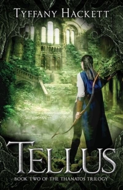 Cover for Tyffany Hackett · Tellus (Paperback Book) (2019)