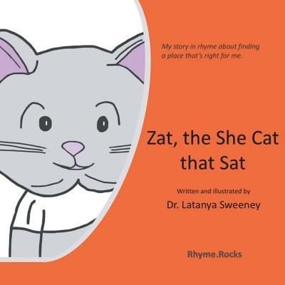 Cover for Latanya Sweeney · Zat, the She Cat That Sat (Paperback Bog) (2019)