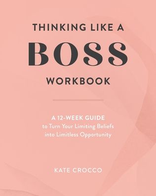 Cover for Kate Crocco · Thinking Like a Boss Workbook (Taschenbuch) (2020)