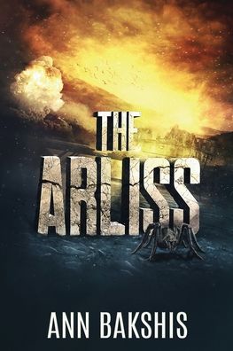 Cover for Ann Bakshis · The Arliss (Paperback Book) (2021)