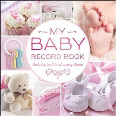 Cover for Hinkler Books · My Baby Record Book (2015 Pink Ed) - Baby Record (Book) (2014)