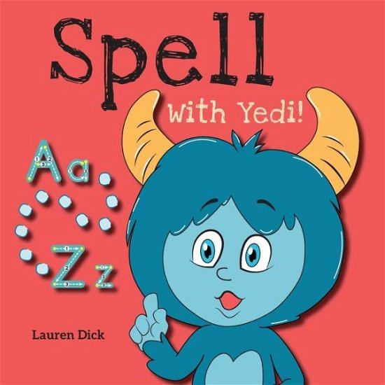Cover for Lauren Dick · Spell With Yedi! (Pocketbok) (2021)
