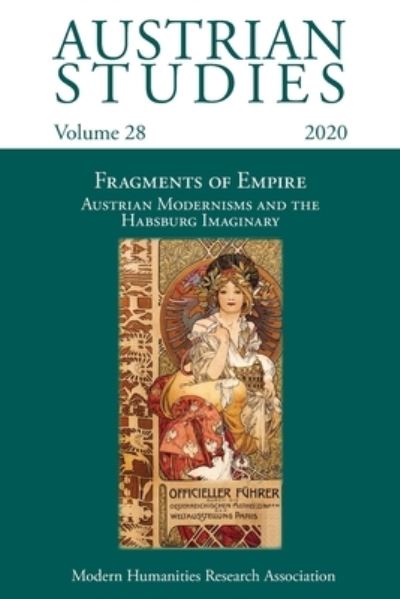 Austrian Studies Vol. 28 - Deborah Holmes - Books - Modern Humanities Research Association - 9781781889718 - December 4, 2020