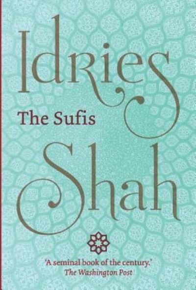 Cover for Idries Shah · The Sufis (Hardcover bog) (2017)