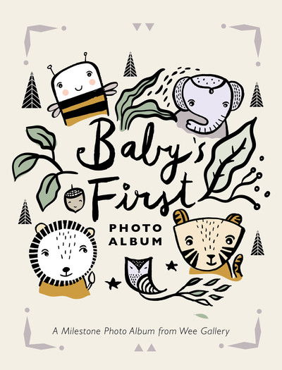 Cover for Surya Sajnani · Baby's First Photo Album: A Milestone Photo Album - Wee Gallery (Buch) (2018)