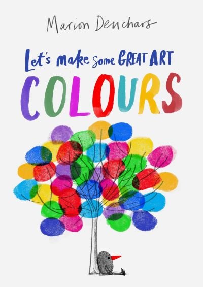 Cover for Marion Deuchars · Let's Make Some Great Art: Colours - Let's Make Some Great Art (Taschenbuch) (2021)