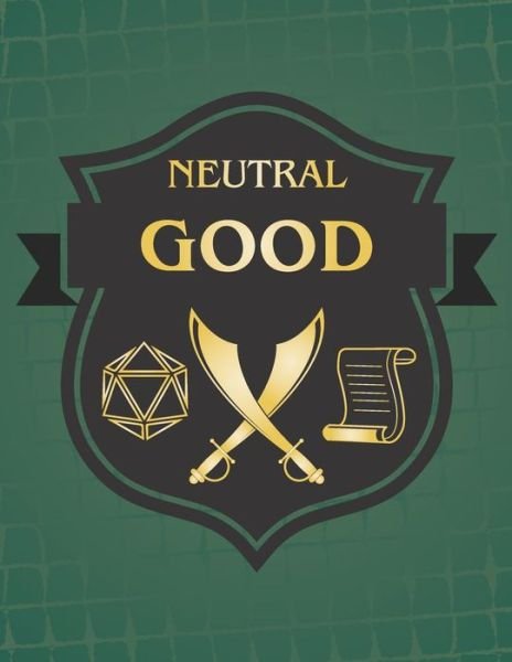 Cover for Puddingpie Notebooks · Neutral Good (Paperback Book) (2018)