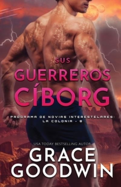 Cover for Grace Goodwin · Sus guerreros cborg (N/A) (2020)