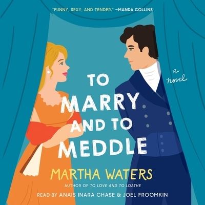 Cover for Martha Waters · To Marry and to Meddle (CD) (2022)