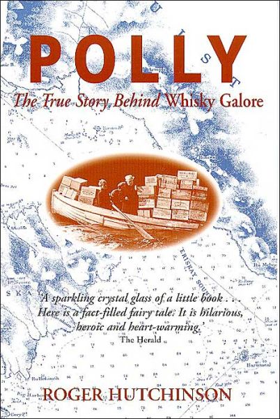 Cover for Roger Hutchinson · Polly: The True Story Behind Whisky Galore (Paperback Book) (1998)