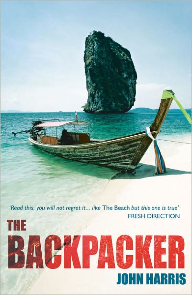 Cover for John Harris · The Backpacker (Paperback Book) (2009)