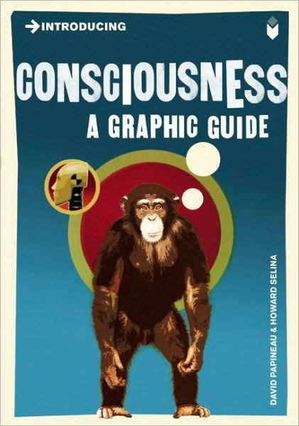 Cover for David Papineau · Introducing Consciousness: A Graphic Guide - Graphic Guides (Pocketbok) (2010)