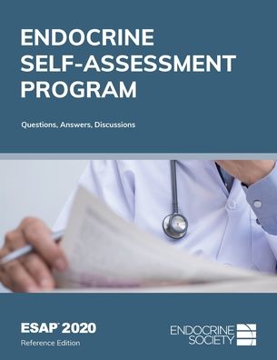 Cover for ESAP (TM) 2020 Endocrine Self-Assessment Program: Questions, Answers, Discussions, Reference Edition (Paperback Book) (2020)