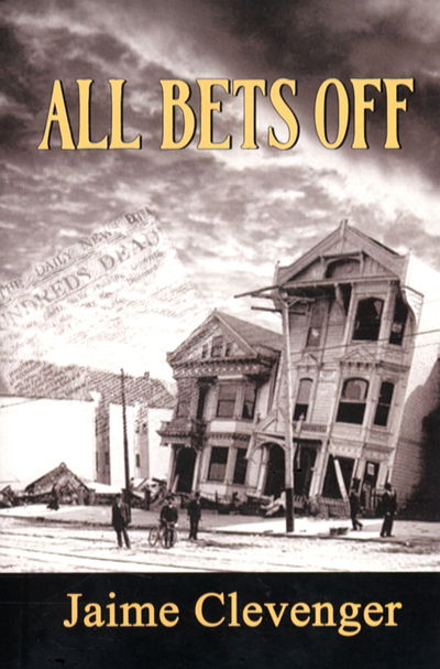 Cover for Jaime Clevenger · All Bets off (Paperback Book) (2006)