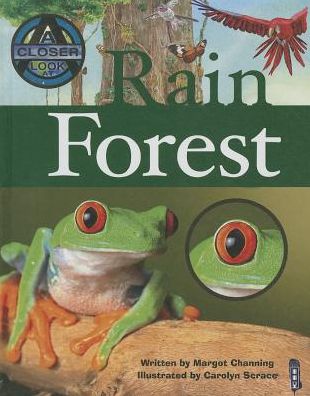 Cover for Margot Channing · Rain Forest (Closer Look At...) (Hardcover Book) (2014)