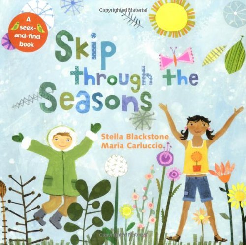 Cover for Stella Blackstone · Skip Through the Seasons (Paperback Book) (2006)