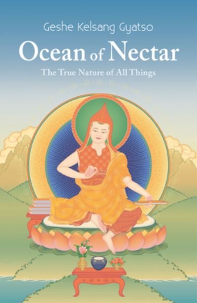 Cover for Geshe Kelsang Gyatso · Ocean Of Nectar: The True Nature of Things (Taschenbuch) (2018)