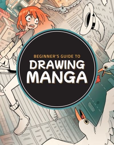 Cover for Beginner's Guide to Drawing Manga - Beginner's Guide (Paperback Book) (2023)