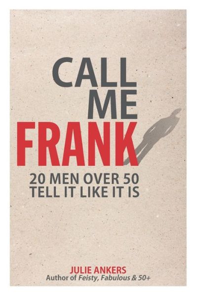 Cover for Julie Ankers · Call Me Frank (Paperback Book) (2018)