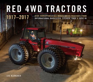 Cover for Lee Klancher · Red 4wd Tractors 1957 - 2017: High-Horsepower All-Wheel-Drive Tractors from International Harvester, Steiger, Case and Case Ih (Hardcover Book) (2017)