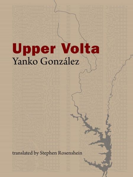 Cover for Yanko Gonzalez · Upper Volta (Paperback Book) (2021)