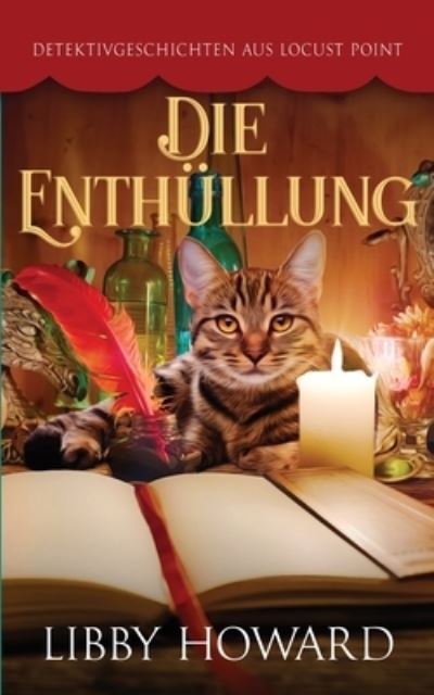 Cover for Libby Howard · Die Enthüllung (Book) (2023)