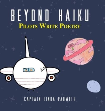 Cover for Capt Linda Pauwels · Beyond Haiku (Hardcover Book) (2021)