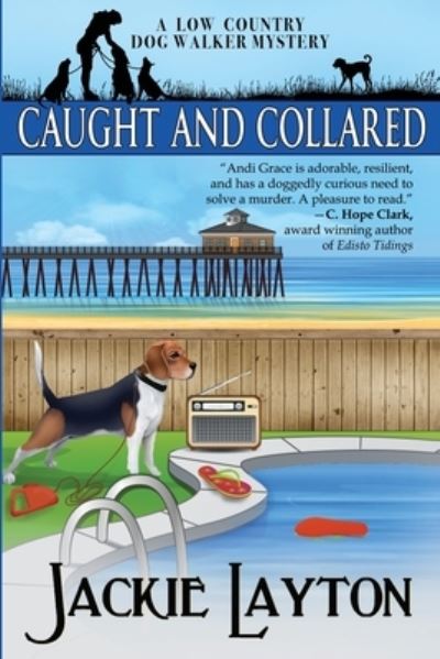 Caught and Collared - Jackie Layton - Outro - Beyond the Page Publishing - 9781954717718 - 15 de fevereiro de 2022