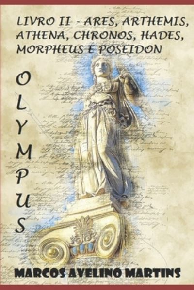 Cover for Marcos Avelino Martins · Olympus - Livro II (Paperback Book) (2018)