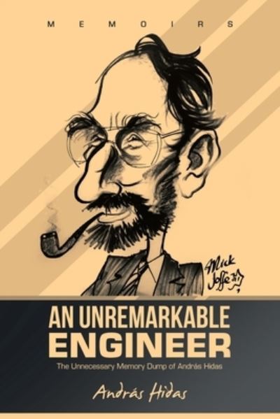 Cover for András Hidas · Unremarkable Engineer (Book) (2023)