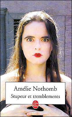 Cover for Amelie Nothomb · Stupeur et tremblements (Paperback Bog) (2001)