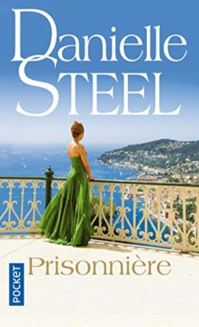 Cover for Danielle Steel · Prisonniere (Pocketbok) (2020)