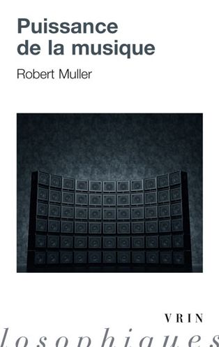 Cover for Robert Muller · Puissance de la Musique (Paperback Book) (2021)