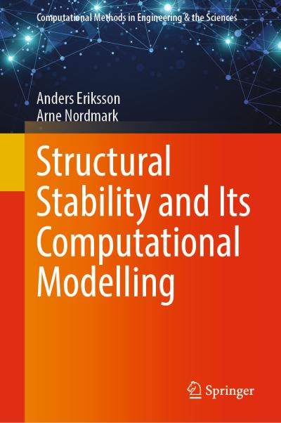 Cover for Anders Eriksson · Structural Stability and Its Computational Modelling - Computational Methods in Engineering &amp; the Sciences (Hardcover Book) [2024 edition] (2024)