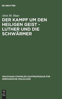 Der Kampf um den Heiligen Geist - - Haas - Książki -  - 9783110180718 - 1997