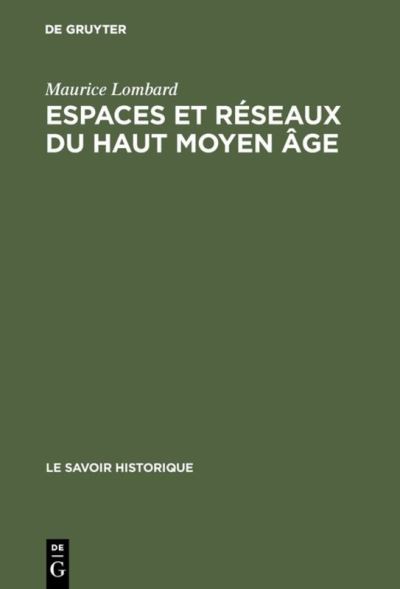 Cover for Lombard · Espaces et réseaux du haut moye (Book) (1972)