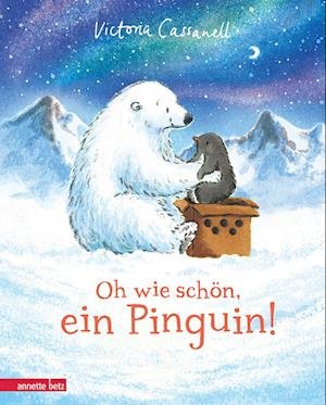 Oh wie schön, ein Pinguin! - Victoria Cassanell - Books - Annette Betz im Ueberreuter Verlag - 9783219119718 - September 20, 2022