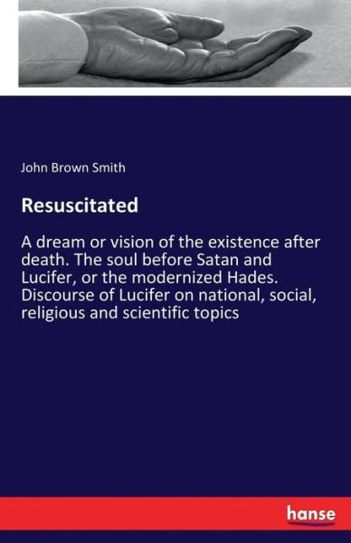 Cover for Smith · Resuscitated (Book) (2017)
