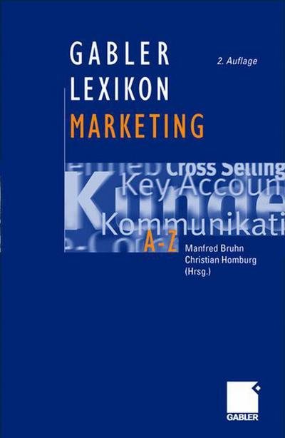 Cover for Manfred Bruhn · Gabler Marketing-lexikon (Hardcover Book) [2nd 2. Aufl. 2004 edition] (2004)