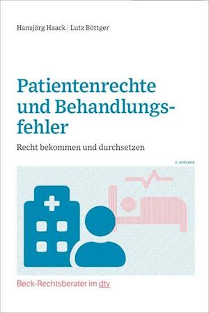 Cover for Hansjörg Haack · Patientenrechte und Behandlungsfehler (Paperback Book) (2022)