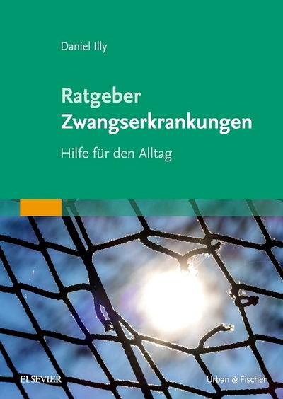 Cover for Illy · Ratgeber Zwangserkrankungen (Bog)