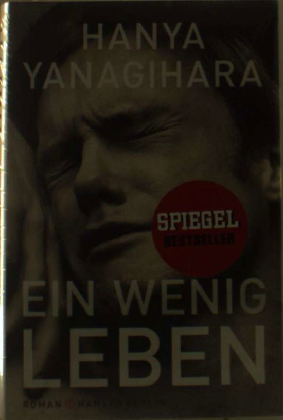 Cover for Yanagihara · Ein wenig Leben (Book)
